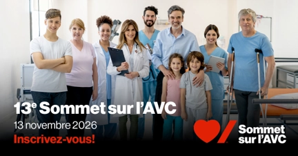 13e Sommet sur l'AVC. 13 novembre 2026. Inscrivez-vous!